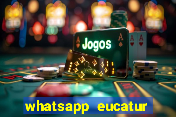 whatsapp eucatur porto velho